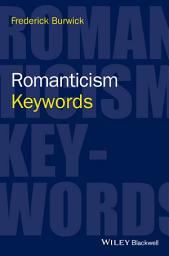 Icon image Romanticism: Keywords