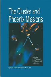 Icon image The Cluster and Phoenix Missions