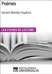 Icon image Poèmes de Gerard Manley Hopkins: Les Fiches de lecture d'Universalis