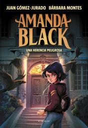 Icon image Amanda Black 1 - Una herencia peligrosa