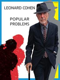 Icon image Leonard Cohen: Popular Problems (PVG)