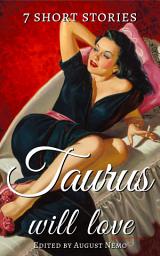 Icon image 7 short stories that Taurus will love