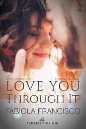 Icon image Love You Through It: Edizione italiana