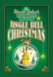 Icon image Uncle John's Bathroom Reader Jingle Bell Christmas