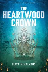 Icon image The Heartwood Crown