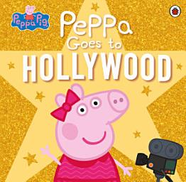 Icon image Peppa Pig: Peppa Goes to Hollywood