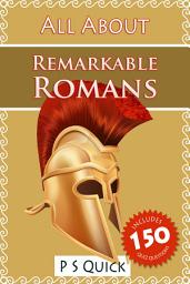 Icon image All About: Remarkable Romans