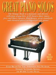 Icon image Great Piano Solos: The Orange Book