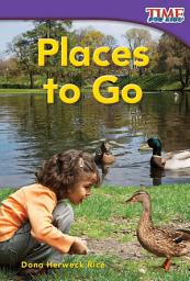 Icon image Places to Go: Read Along or Enhanced eBook