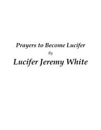 Icon image Prayer to Become Lucifer: Lucifer's Book of Prayers