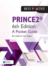 Icon image PRINCE2® 6th Edition - A Pocket Guide