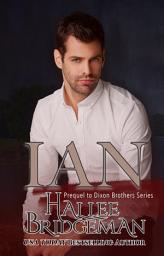 Icon image Ian: a prequel to the Dixon Brothers series: A Christian Romance