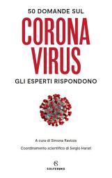 Icon image 50 domande sul Corona Virus: Gli esperti rispondono