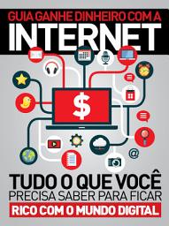 Icon image Guia Ganhe Dinheiro com a Internet: Edição 1