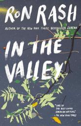 Icon image In the Valley: Stories and a Novella Based on SERENA