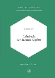 Icon image Lehrbuch der linearen Algebra