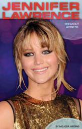 Icon image Jennifer Lawrence: Breakout Actress: Breakout Actress