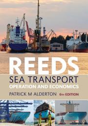 Icon image Reeds Sea Transport: Operation and Economics