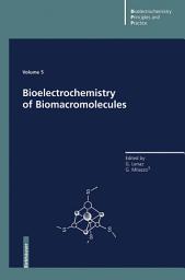 Icon image Bioelectrochemistry of Biomacromolecules