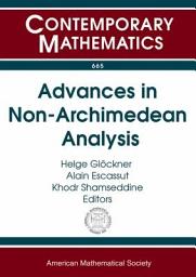 Icon image Advances in Non-Archimedean Analysis