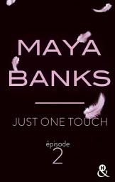 Icon image Just One Touch - Episode 2