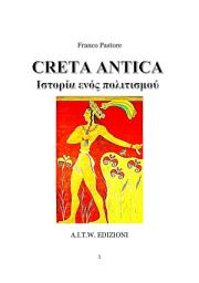 Icon image CRETA ANTICA: Ιστορία ενός πολιτισμού