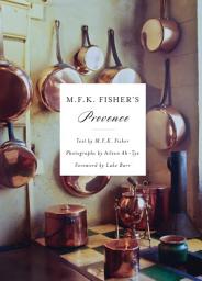 Icon image M.F.K. Fisher's Provence