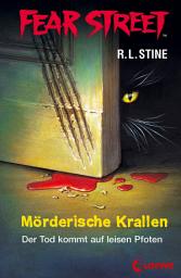 Icon image Fear Street 50 - Mörderische Krallen: Die Buchvorlage zur Horrorfilmreihe auf Netflix