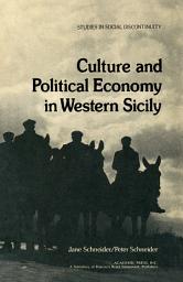 Icon image Culture and Political Economy in Western Sicily