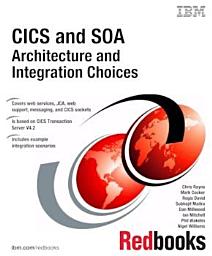 Icon image CICS and SOA: Architecture and Integration Choices