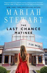 Icon image The Last Chance Matinee: A Book Club Recommendation!