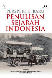 Icon image Perspektif Baru Penulisan Sejarah Indonesia