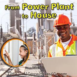 Icon image From Power Plant to House