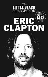 Icon image The Little Black Songbook: Eric Clapton