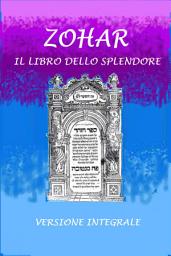 Icon image Zohar. Il libro dello splendore: Versione integrale