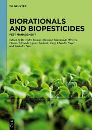 Icon image Biorationals and Biopesticides: Pest Management