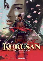 Icon image Kurusan, le samouraï noir: Kaishakunin