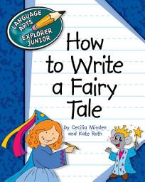 Icon image How to Write a Fairy Tale