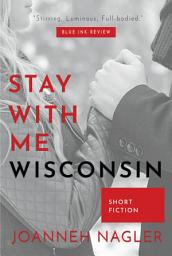 Icon image Stay With Me, Wisconsin