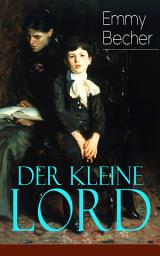 Icon image Der kleine Lord: Klassiker der Kinder- und Jugendliteratur