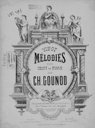 Icon image Melodies pour chant et piano par Ch. Gounod