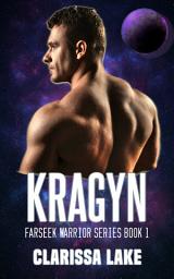 Icon image Kragyn: Farseek Warrior Series Book 1