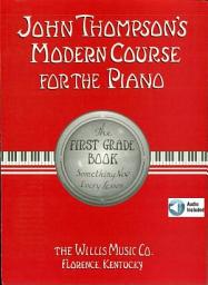 Icon image John Thompson's Modern Course for the Piano - First Grade: First Grade