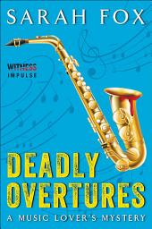 Icon image Deadly Overtures