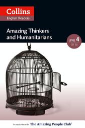 Icon image Amazing Thinkers and Humanitarians: B2 (Collins Amazing People ELT Readers)