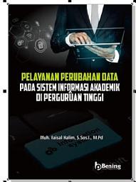 Icon image Pelayanan Perubahan Data Pada Sistem Informasi Akademik Di Perguruan Tinggi