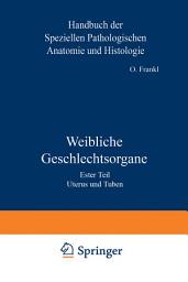 Icon image Weibliche Geschlechtsorgane: Erster Teil Uterus und Tuben