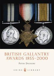 Icon image British Gallantry Awards 1855-2000