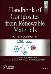 Icon image Handbook of Composites from Renewable Materials, Polymeric Composites