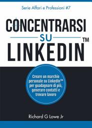 Icon image Concentrarsi su LinkedIn